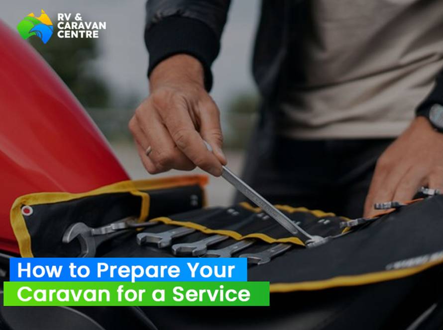 How to Prepare Your Caravan for a Service