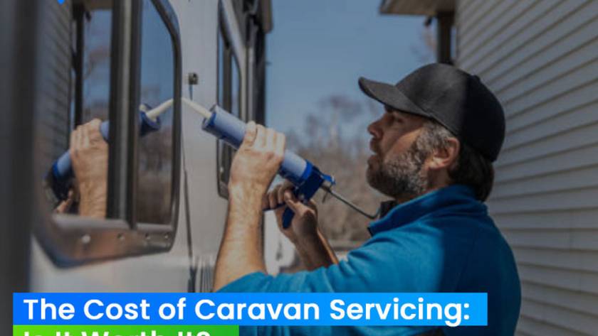 The Cost of Caravan Servicing Is It Worth It